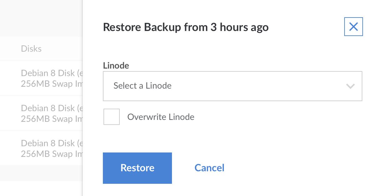 Select the Linode you would like to restore your backup to.